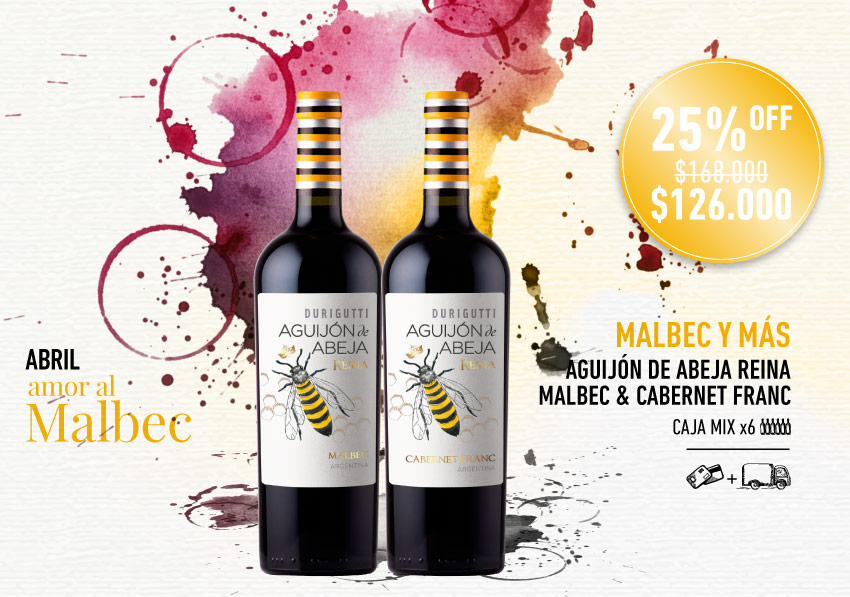 promo abril mes del malbec durigutti aguijon de abeja reina malbec y cabernet franc caja mix x6