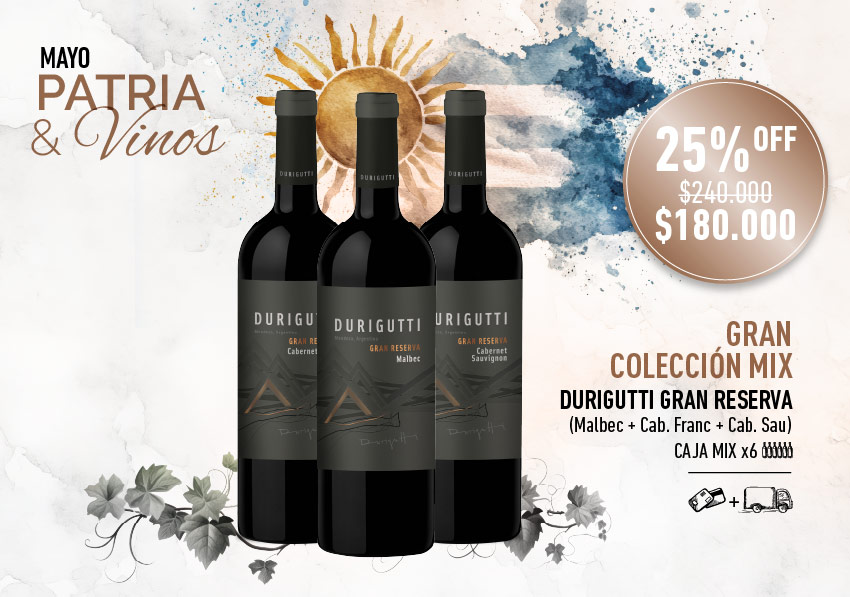 promo mayo mes patrio durigutti gran reserva caja mix x6