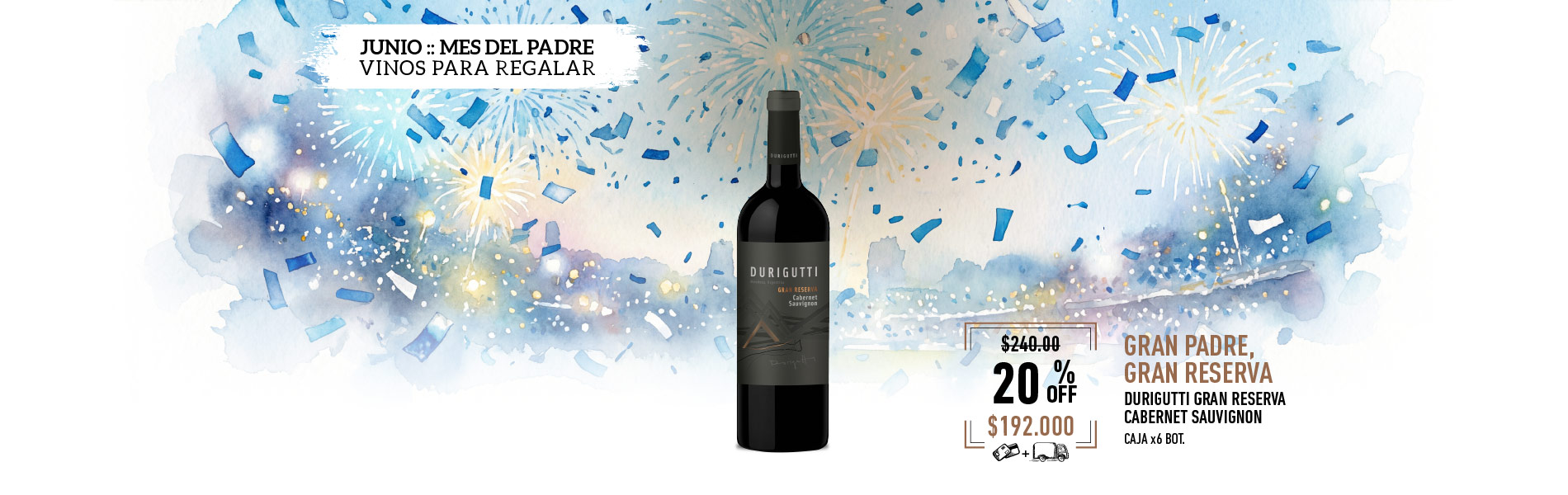 promo junio mes del padre durigutti gran reserva cabernet sauvignon caja x6